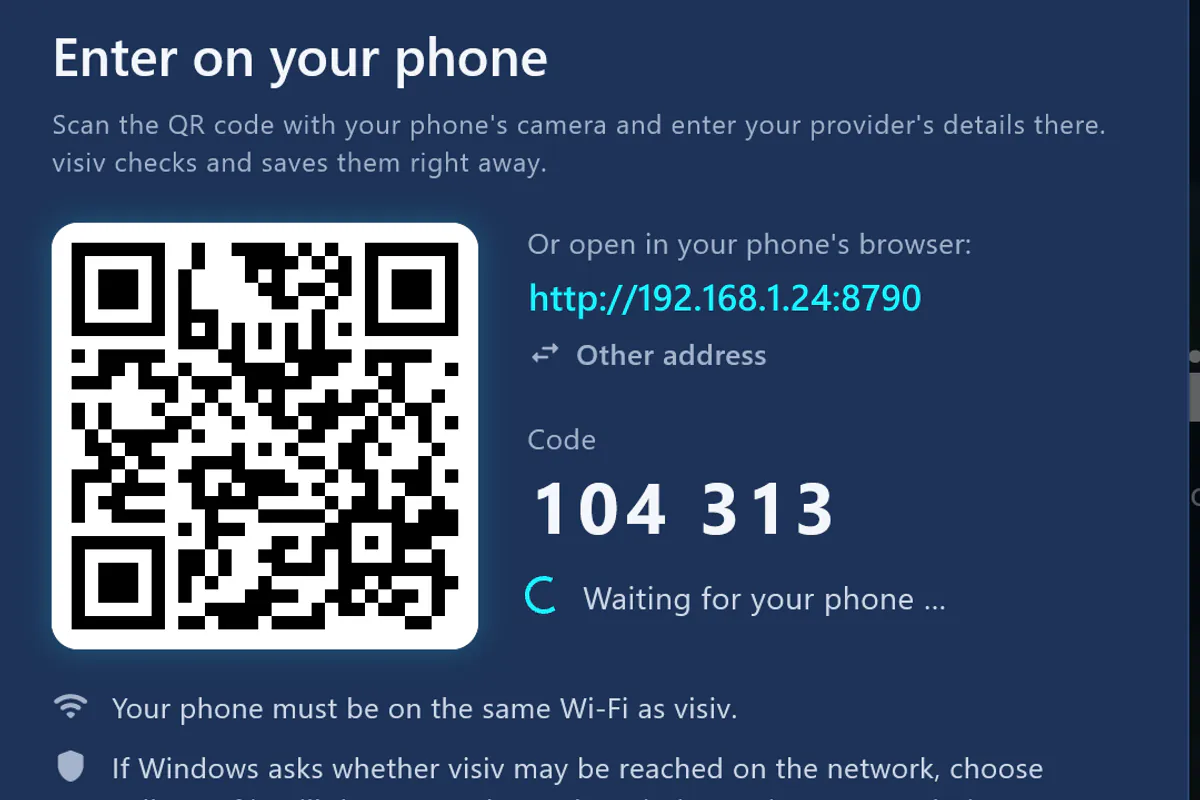 Enter on your phone: scan the QR code, enter the code – visiv is waiting for your phone.